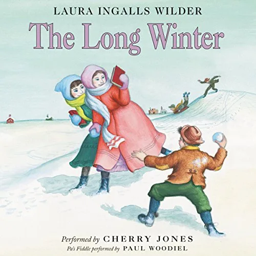 The Long Winter By Laura Ingalls Wilder